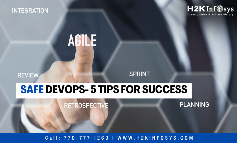 SAFe DevOps- 5 Tips for Success