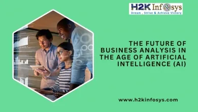 The Future Of Business Analysis In The Age Of Artificial Intelligence (AI)