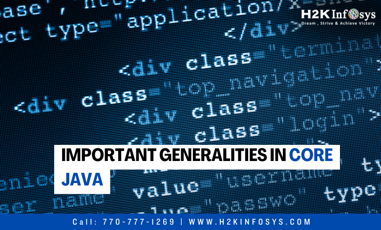 Important generalities in Core Java