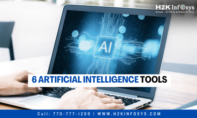 6 Artificial Intelligence tools