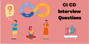 CI/CD Interview Questions