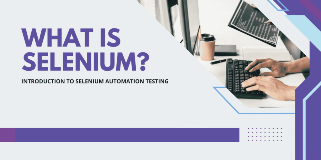 What are the various Components of Selenium? Selenium testing