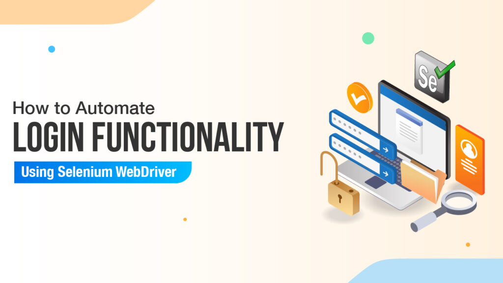 Automating Login Pages with Selenium Login Pages with Selenium