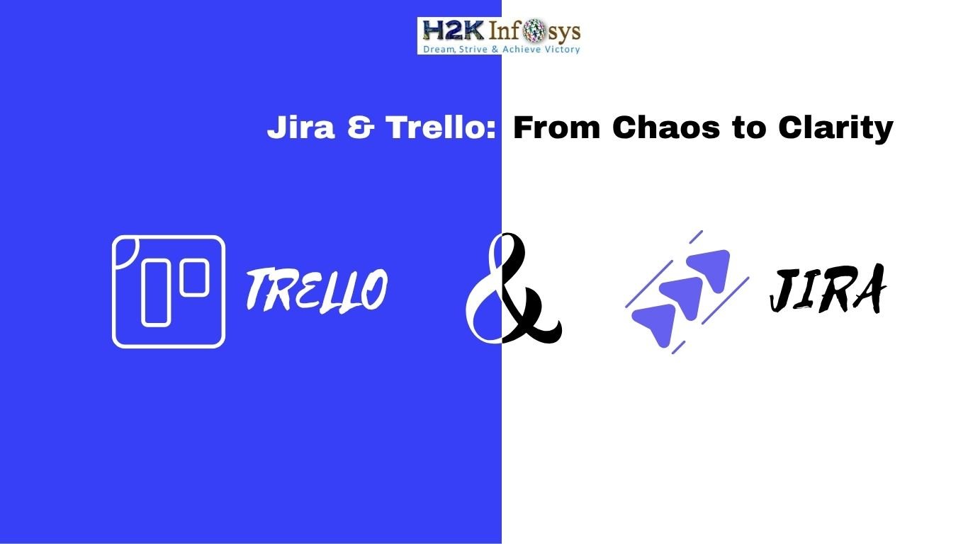 Jira and Trello