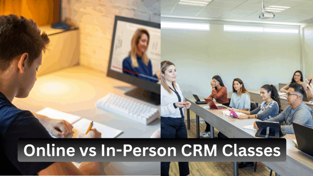 Online or In-Person CRM