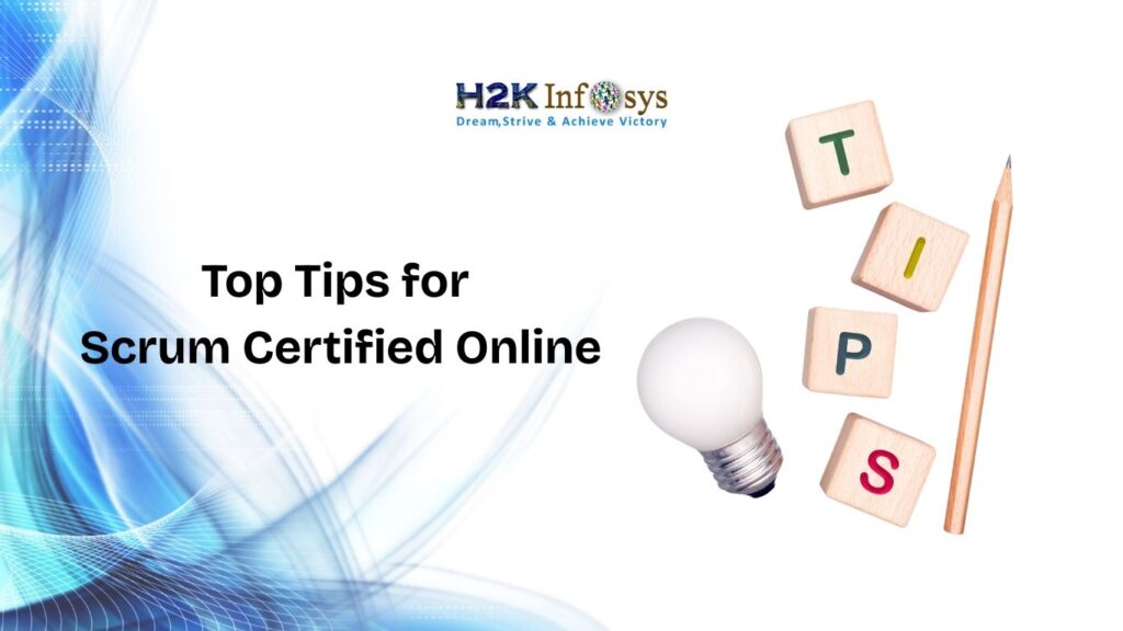 Tips for Scrum Certified Online