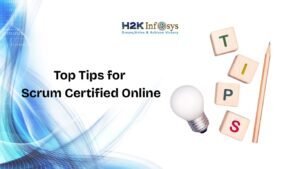 Tips for Scrum Certified Online