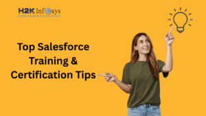 Salesforce Training and Certification Tips