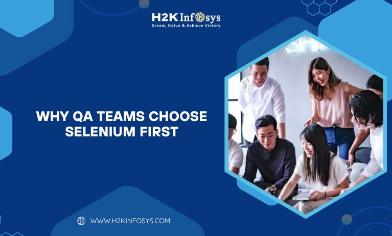 QA Teams Choose Selenium