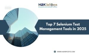 Selenium Test Management Tools