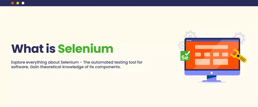 Why Learn Selenium for Automation? Selenium testing