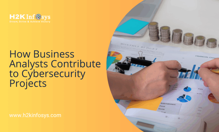 How Business Analysts Contribute to Cybersecurity Projects