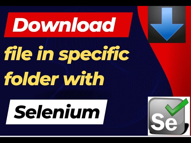 How do you handle file downloads in Selenium? file downloads in Selenium