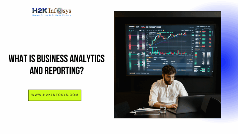 Business Analytics and Reporting