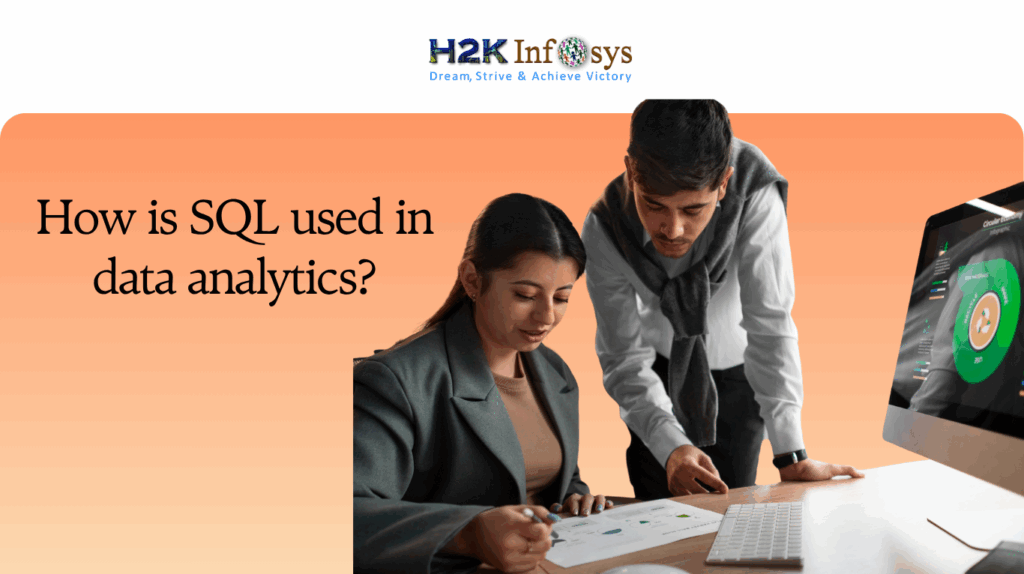 SQL used in data analytics