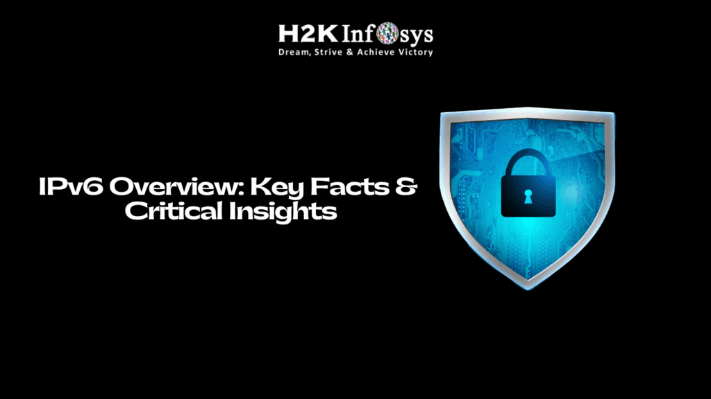 IPv6 Overview