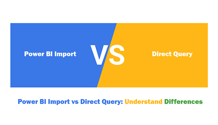 Direct Query vs Import Data in Power BI Direct Query vs Import Data