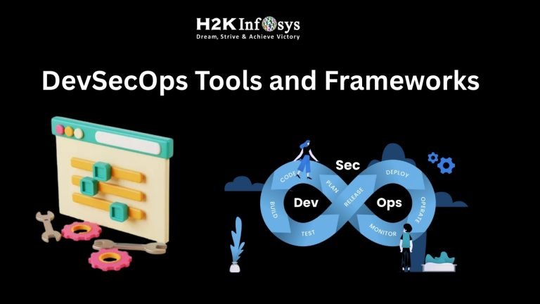 DevSecOps Tools and Frameworks