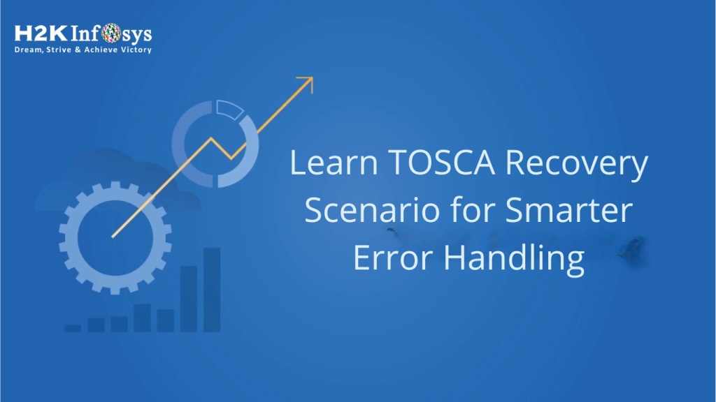 TOSCA Recovery Scenario