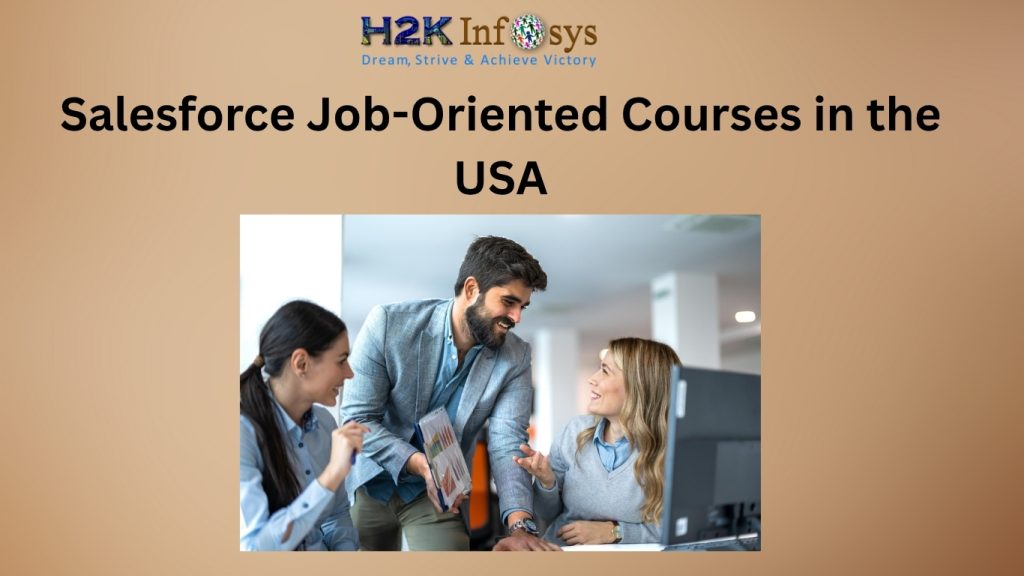 Salesforce Job-Oriented