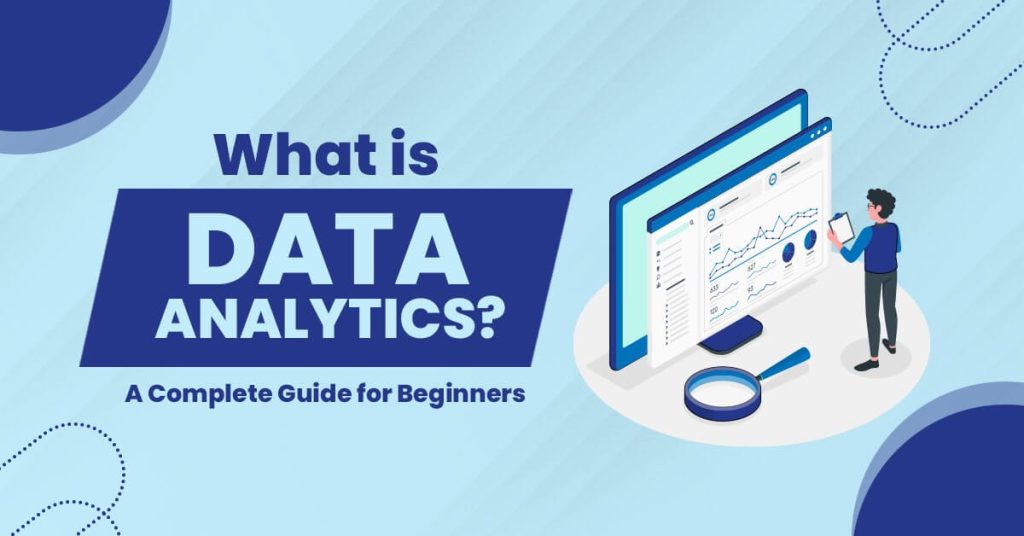 Data Analytics Trends 2025 What You Need to Know Data Analytics Trends 2025