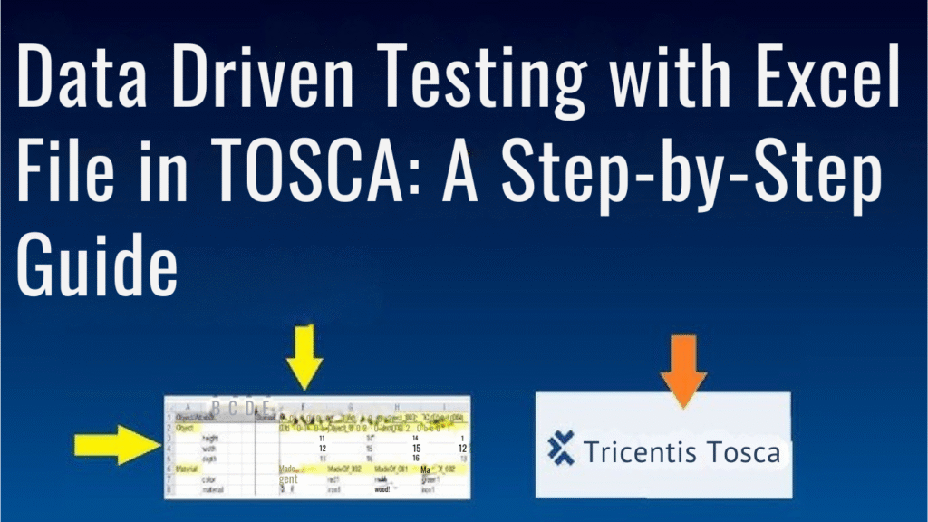 Data Driven Testing with Excel File in TOSCA