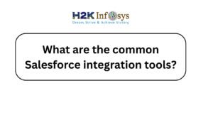 Salesforce integration tools