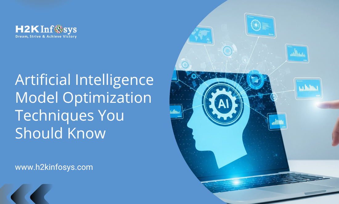 Artificial Intelligence Model Optimization Techniques You Should Know