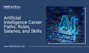 Artificial Intelligence Career Paths: Roles, Salaries, and Skills