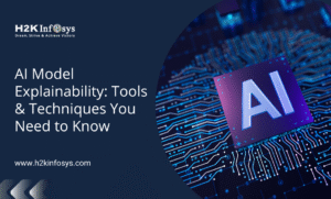 AI Model Explainability: Tools & Techniques You Need to Know