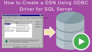 Create a DSN Using ODBC Driver for SQL Server