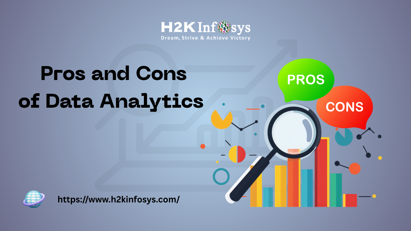 Pros and Cons of Data Analytics