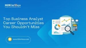Business Analyst Career Opportunities