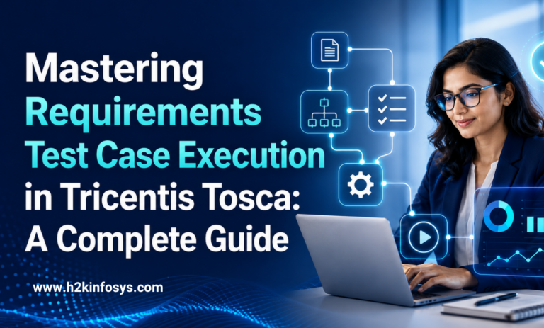 Mastering Requirements Test Case Execution in Tricentis Tosca: A Complete Guide