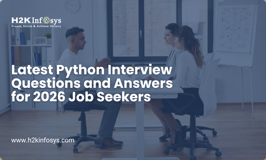 Latest Python Interview Questions and Answers for 2026 Job Seekers