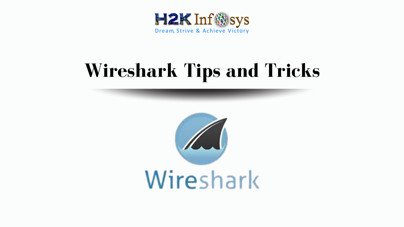 Wireshark Tips and Tricks