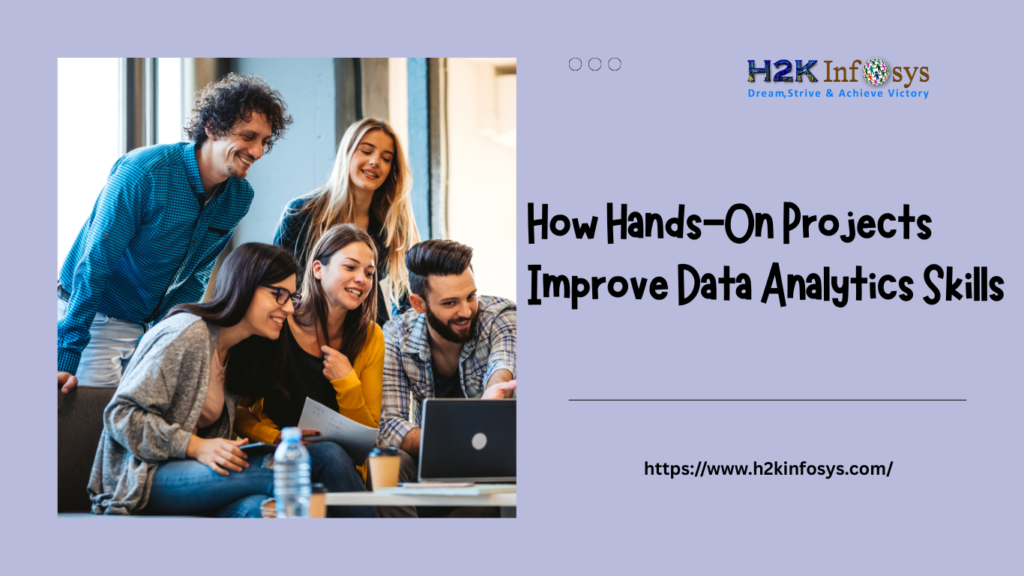 Projects Improve Data Analytics Skills