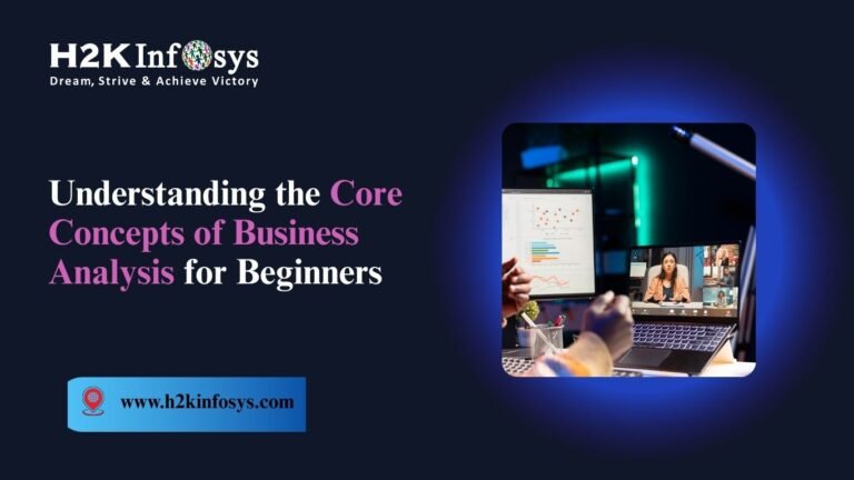 Core Concepts of Business Analysis