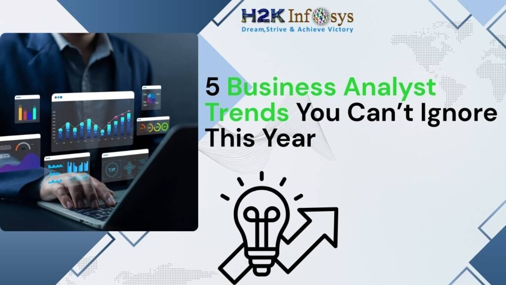 Business Analyst Trends