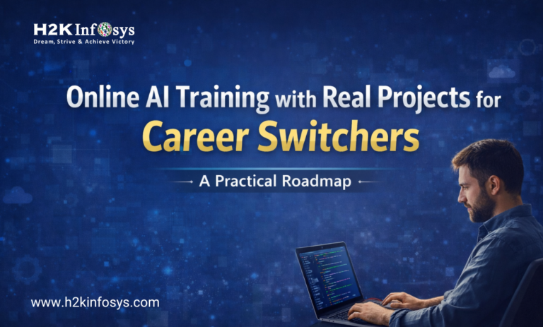 Online AI Training with Real Projects for Career Switchers: A Practical Roadmap
