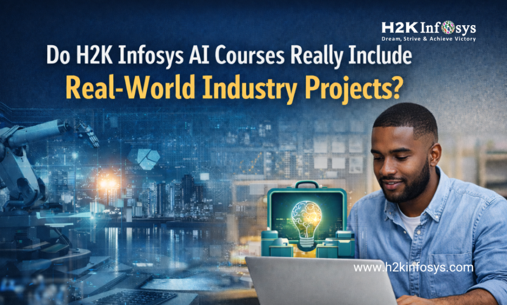 Do H2K Infosys AI courses really include real-world industry projects?