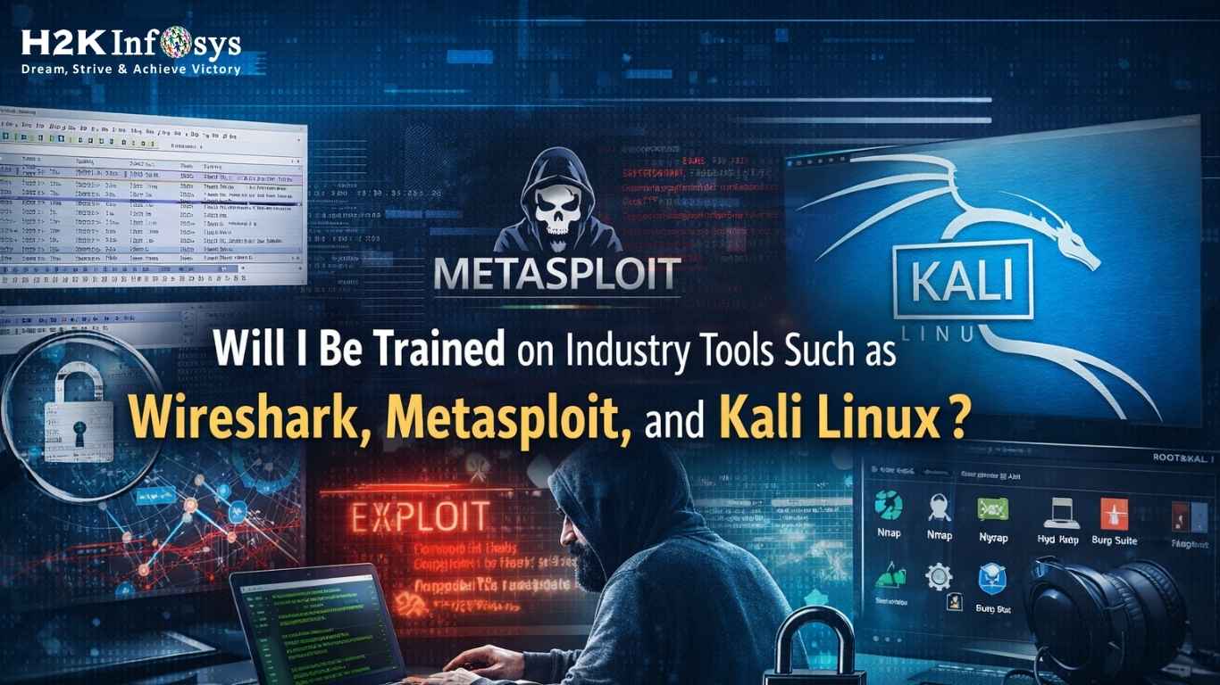 Metasploit Kail Will I be trained on industry tools such as Wireshark, Metasploit, and ...
