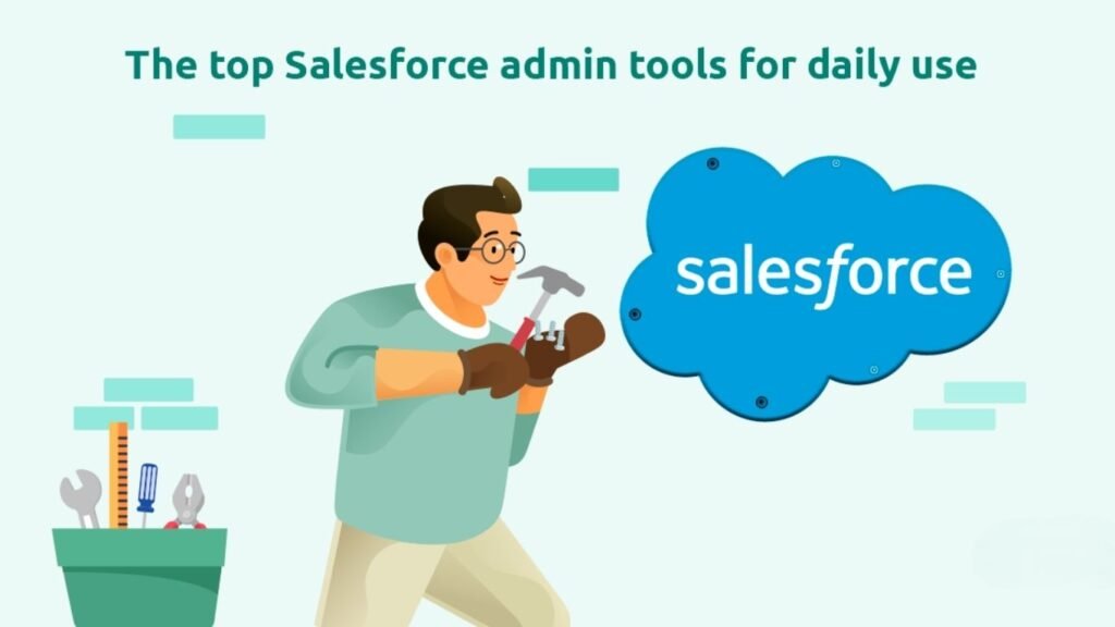 What does a Salesforce Administrator actually do daily?