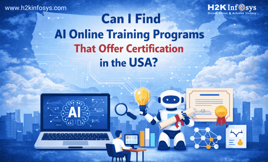 Can I find AI online training programs that offer certification in the USA?
