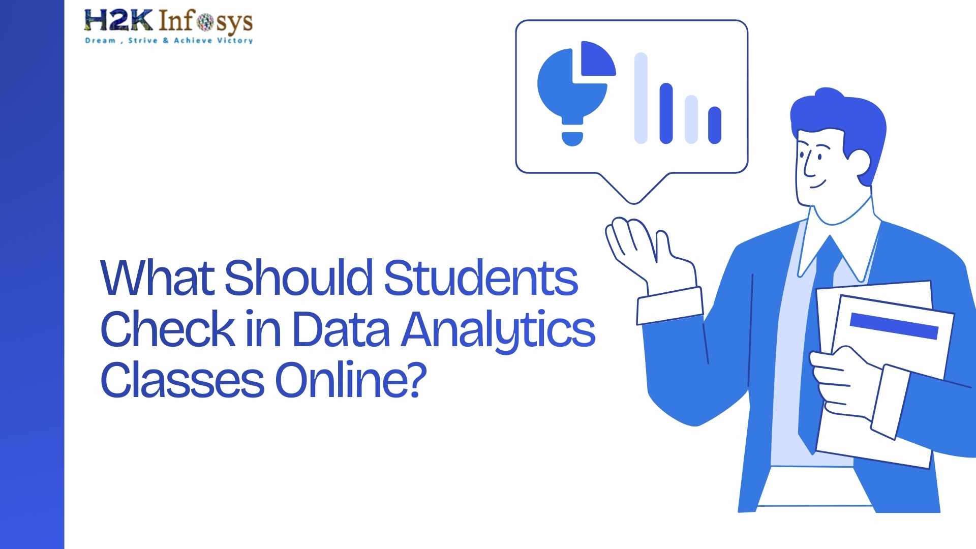 What Should Students Check in Data Analytics Classes Online? | H2K ...