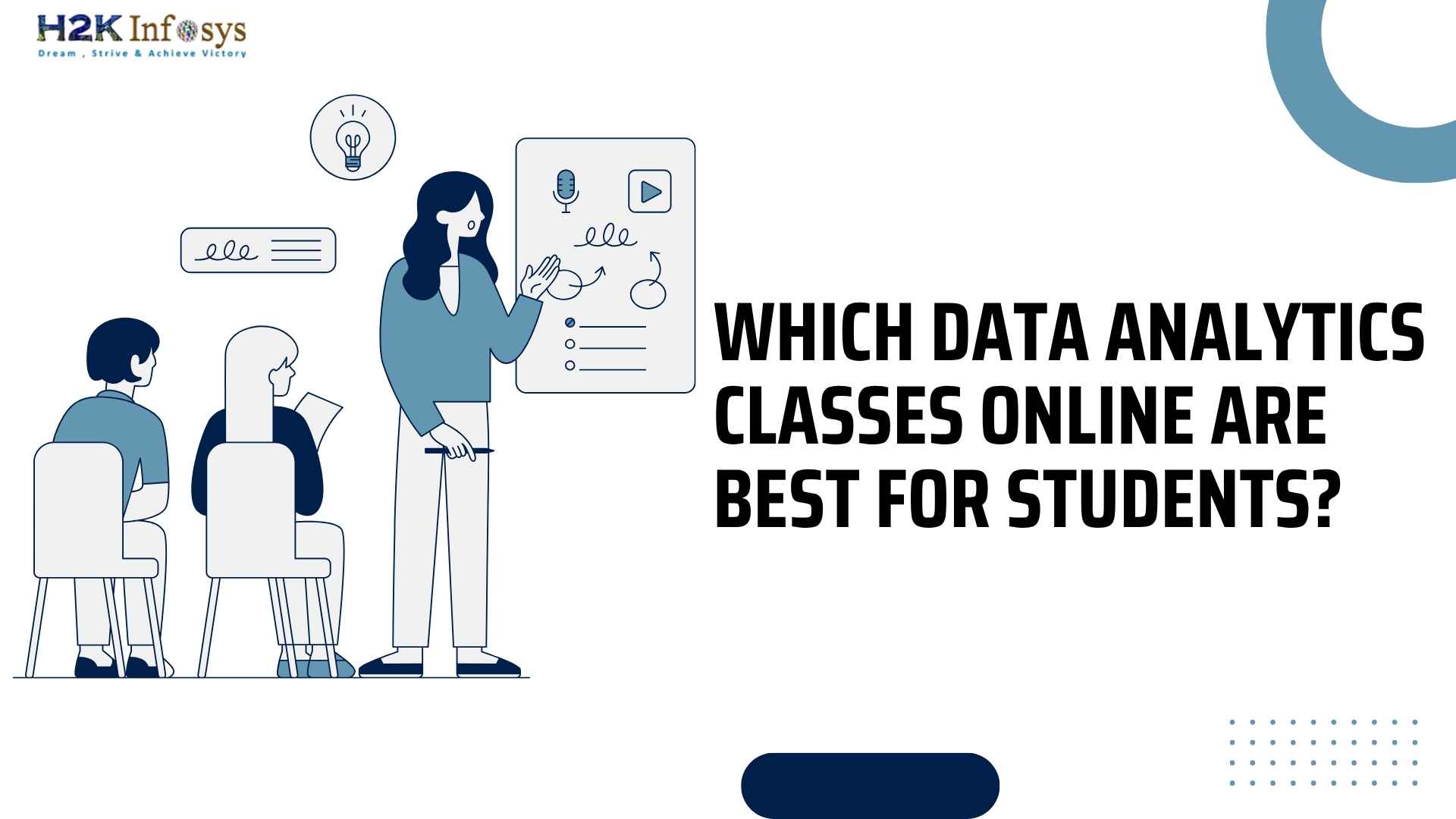 Which Data Analytics Classes Online is Best for Students? | H2K Infosys ...
