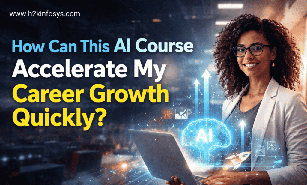 How Can This AI Course Accelerate My Career Growth Quickly?