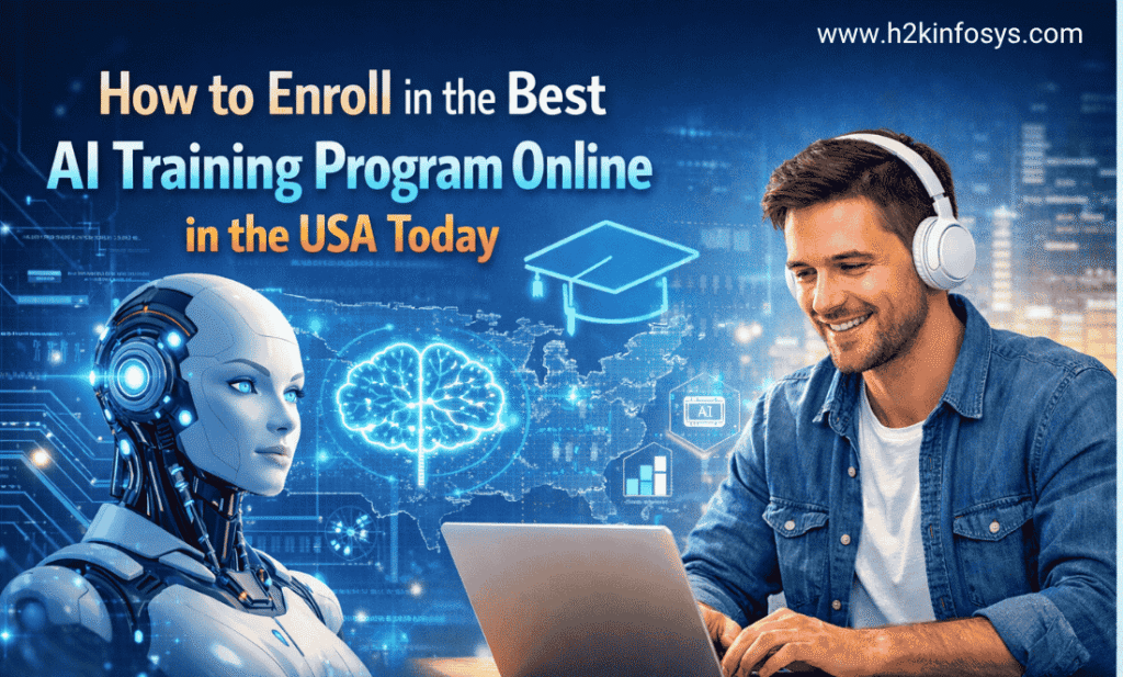 How to Enroll in the Best AI Training Program Online in the USA Today