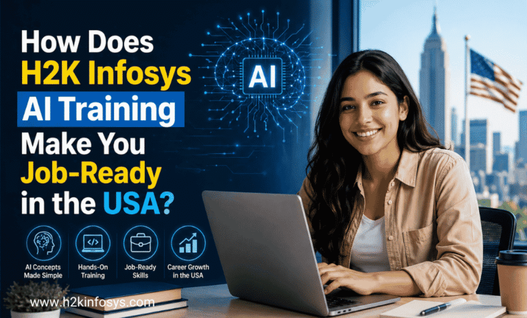 How Does H2K Infosys AI Training Make You Job-Ready in the USA?