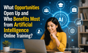 What Opportunities Open Up and Who Benefits Most from Artificial Intelligence Online Training?